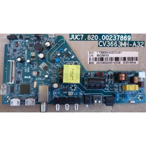 CHIQ L32H4 MAIN BOARD JUC7.820.00237869 CV3663MA-A32 7.T3663MHA3213.2A1