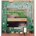 40-R75PT2-MAD2HG 11602-501074 GLZ244067F MAIN BOARD FFALCON FF43U65