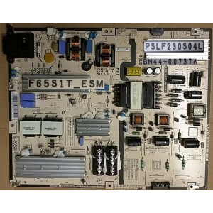 SAMSUNG LH65EDEPLGC POWER BOARD BN44-00737A PSLF230S04L F65S1T_ESM