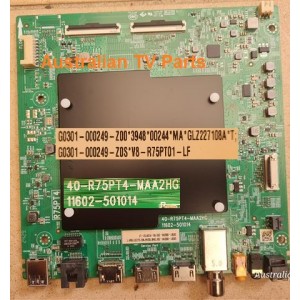 TCL 43C655 MAIN BOARD G0301-000249-Z0S 40-R75PT4-MAA2HG 11602-501014 