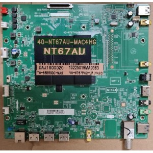 TCL 65E5900US MAIN BOARD 40-NT67AU-MAC4HG T8-65E59DC-MA2