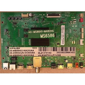 TCL 65P4USM MAIN BOARD 08-MS86H02-MA200AA 40-MS86H1-MAB2HG MS6586 08-CM65CUN-OC400AA