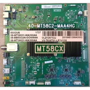 TCL 65X2US MAIN BOARD MT58CX 40-MT58C2-MAA4HG 08-MT58031-MA200AA V8-T658T01-LF1V158